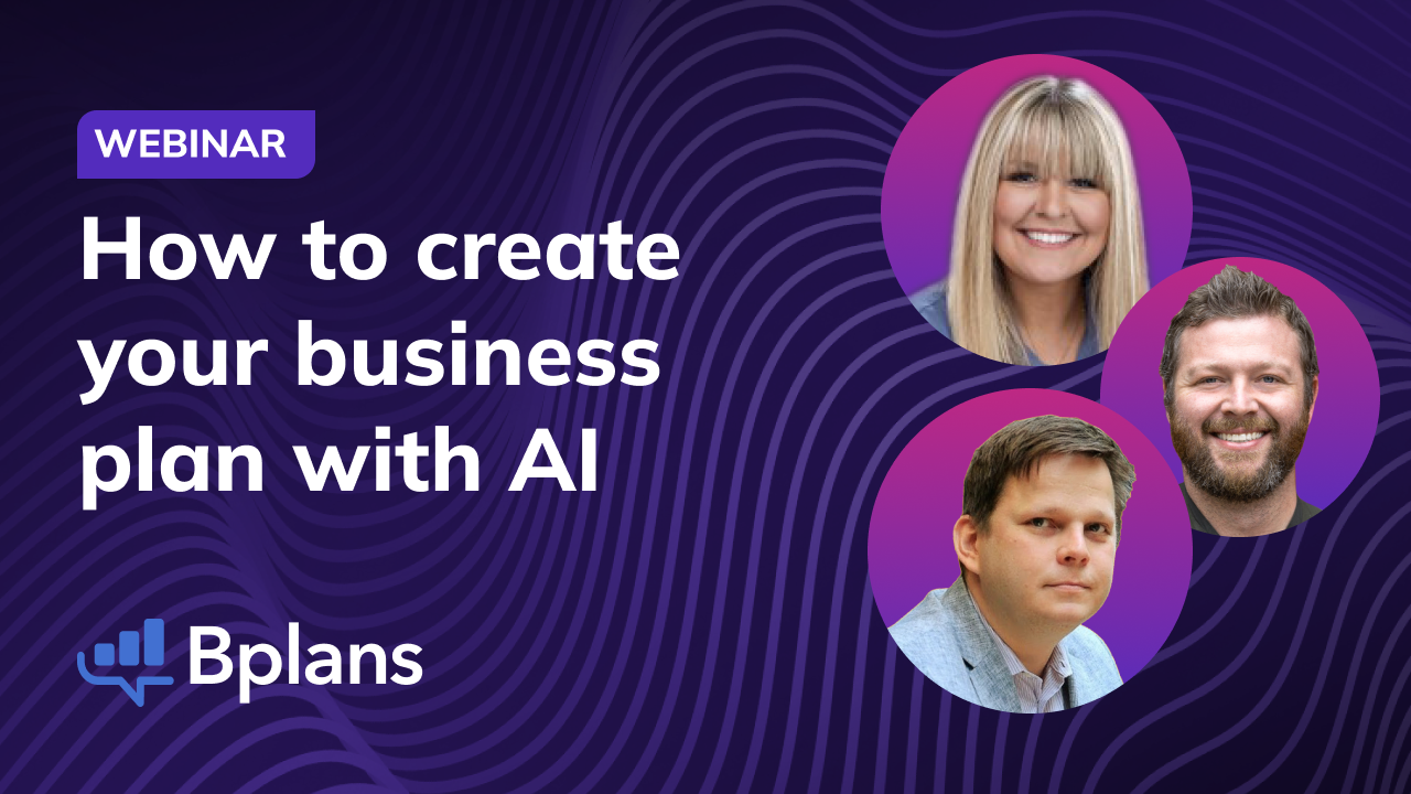 A promotional graphic for a Bplans webinar titled, "How to create your business plan with AI." The image features headshots of the three presenters against a purple background with a wavy line pattern.