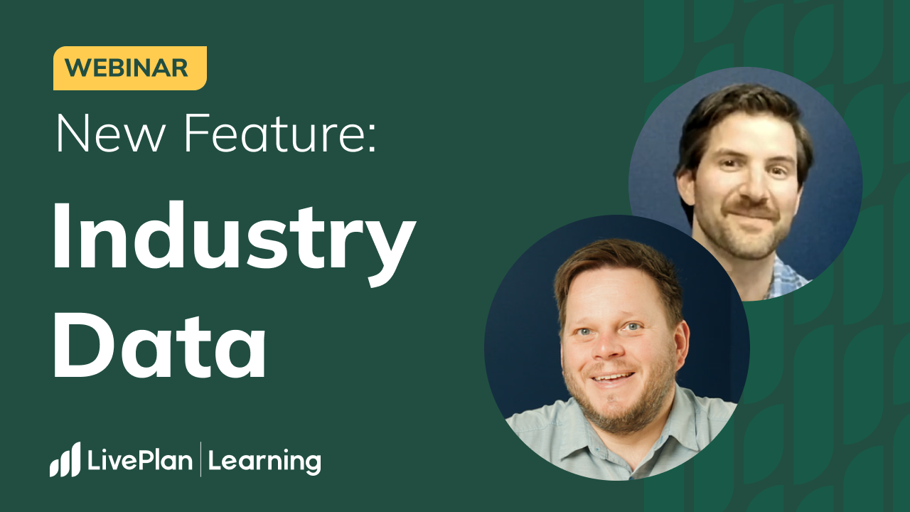"WEBINAR. New Feature: Industry Data." On the right are two circular headshots of the male presenters against a dark green, patterned background. The LivePlan Learning logo is in the bottom left.